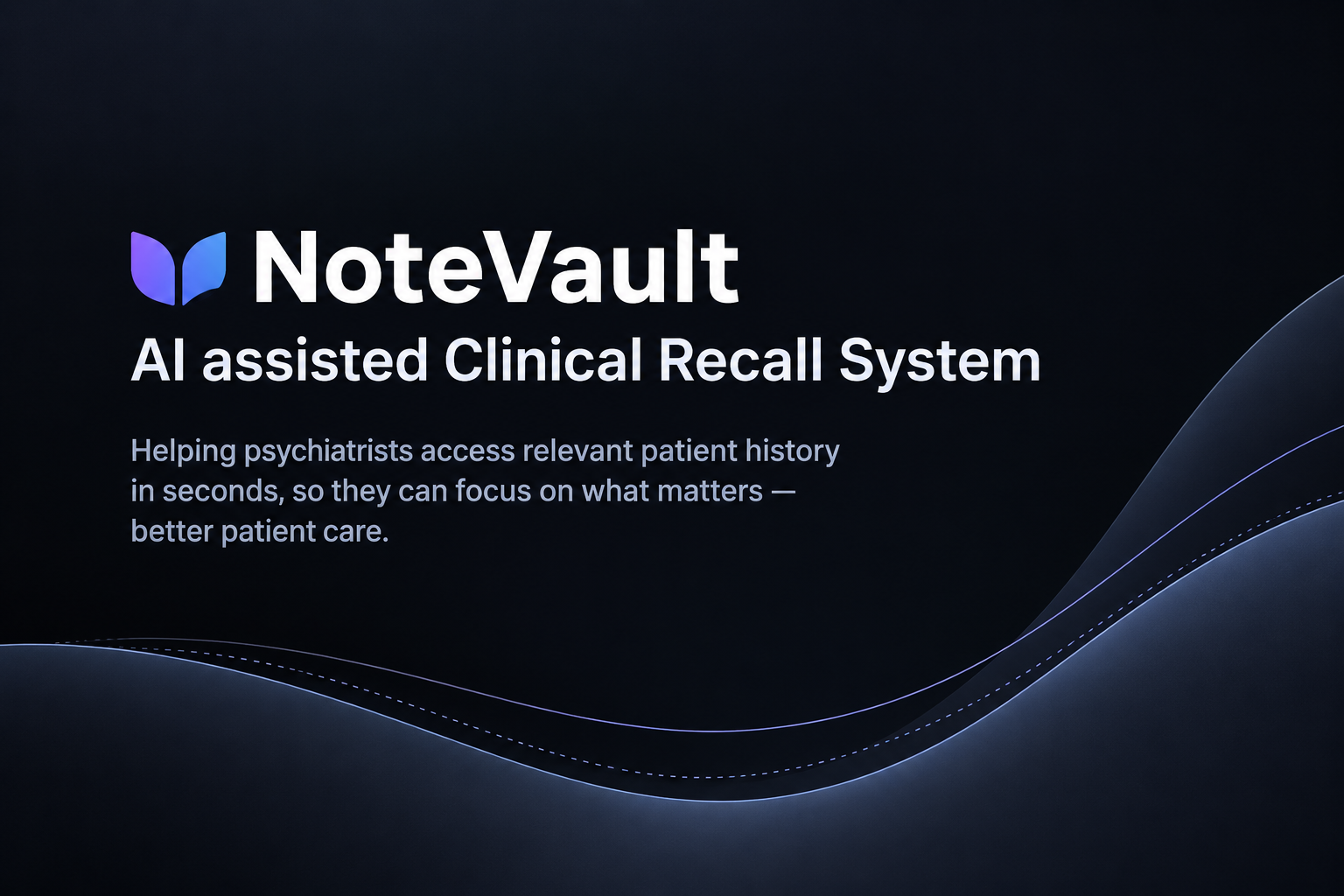NoteVault — AI assisted Clinical Recall System